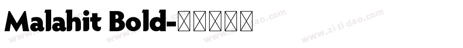 Malahit Bold字体转换